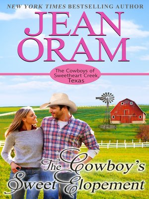 cover image of The Cowboy's Sweet Elopement
